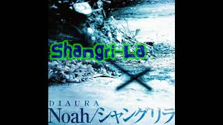 DIAURA - Noah/Shangri-La [ álbum completo | descarga en la descripción ]