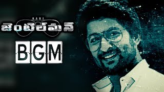 Gentleman BGM || Gentleman Full Video Songs || Nani, Nivetha Thomas, Surabhi