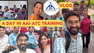 Life of ATC Officer - Day @ AAI ATC Training College Vlog | #aai #atc #vlog #jobs #2023 #training