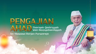 Pengajian Ahad TQN An-Nawawi Berjan ( Ahad Legi, 19 Jamuari 2025)