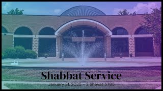 Shabbat Services - January 31, 2025