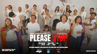 PLEASE STOP (Music Video)