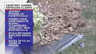 Owner of several cemeteries admits to misusing grave marker funds in NCWV
