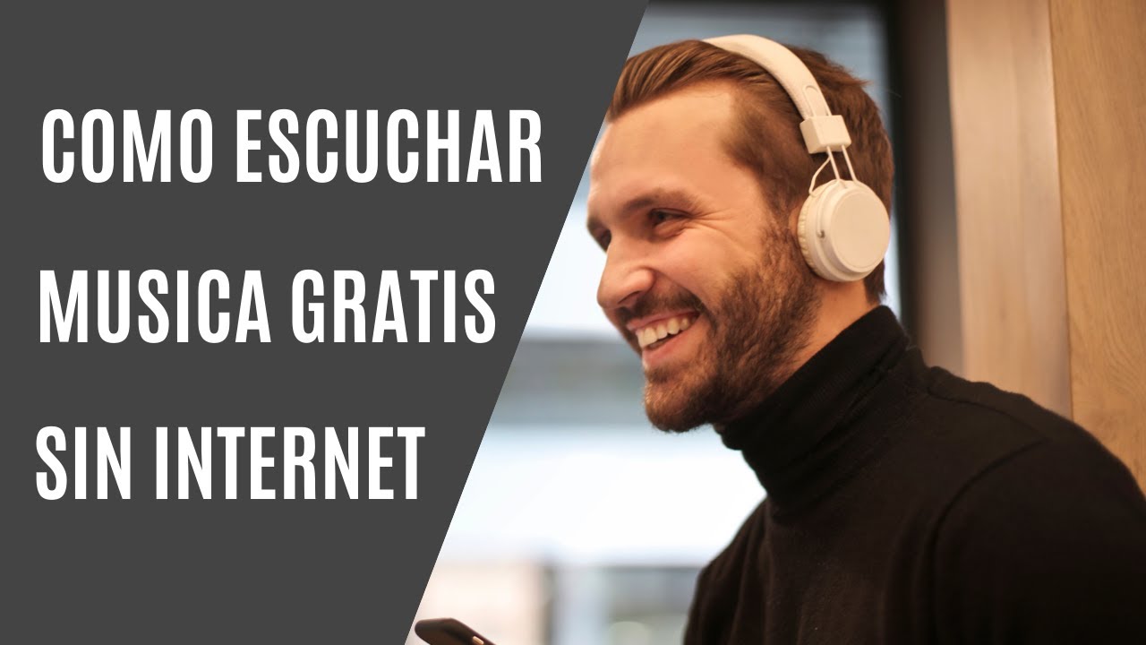 Como Escuchar Música Gratis Sin Internet - YouTube