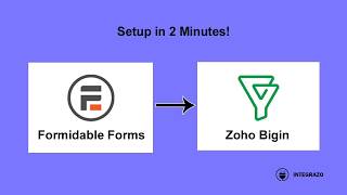Formidable Forms to Zoho Bigin Integration (Free Plugin) | Integrazo Automator