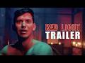 'RED LIGHT' Official Trailer (2026) | Claustrophobic Thriller From @darkstarpicturestrailers5766