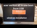 acer veriton business all in one boot from usb | windows install acer all in one secure boot disable