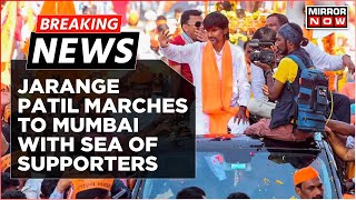 Breaking News | Maratha Quota Activist Manoj Jarange Patil Marches To Mumbai; Section 144 Imposed