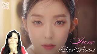 IRENE 아이린 'Like A Flower' MV REACTION