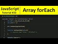 JavaScript Tutorial 33 - Array forEach Method in JavaScript | Programming For Beginners