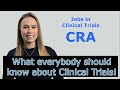 Basics - Part 16 - Jobs in Clinical Trials: CRA - Clinical Research Associate