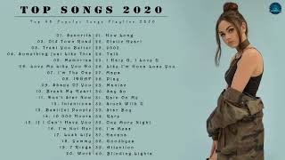 Best Music 2020 🍉 Pop Hits 2020 New Popular Songs 🍉 Best English Song 2020 Playlist
