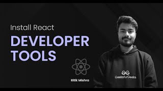 React Developer Tools | Thinking in React