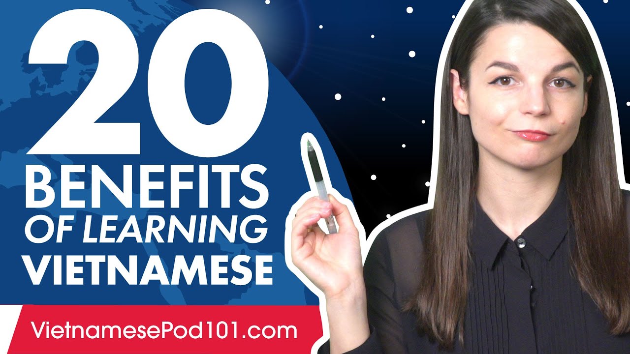 20 Benefits Of Learning Vietnamese - YouTube