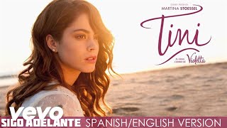 TINI - Sigo Adelante (Spanish/English Version (Audio Only))