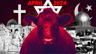 When This Happens ... It's The Start Of TRIBULATION!! Third Temple Prophecy - April 2024