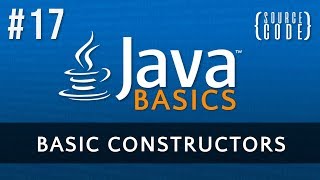 Java Programming Tutorial - Constructors - Episode 17