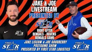 Bengals - Ravens - Postgame Show With Jake Liscow and Joe Goodberry