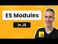 ES Modules (import / export) for JavaScript Developers