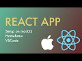 How to setup a React App on a new mac device | 4K