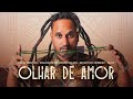 Helio Bentes, Maloqueiro Apaixonado, Selectah Nobeat & Kuky - Olhar de Amor (Lyric Video)