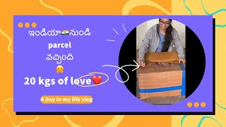 A Day in my life || ఇండియా🇮🇳నుండి Parcel వచ్చింది😍 || Courier/Parcel from India||