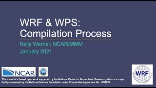 WRF and WPS: Compilation Process