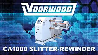 Voorwood's CA1000 Slitter-Rewinder