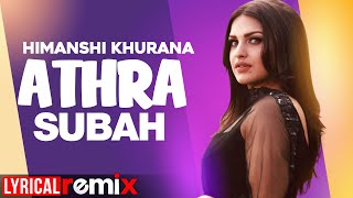 Himanshi khurana (Model Lyrical) | Athra Subah | Ninja | Latest Punjabi Songs 2020 | Speed Records