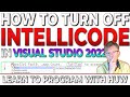 How To Turn Off IntelliCode (extended IntelliSense) in Visual Studio 2022