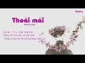 vietsub lyric thoải mái châu Ân hàm 痛快 周思涵