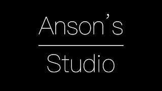 [4K] Anson's Studio Introduction 2019