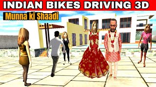 Indian Bikes Driving 3d | Munna Ki Shadi | Funny Gameplay Indian Bikes Driving 🤣🤣