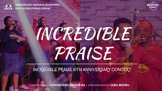 Incredible Praise by Incredible Praise Choir