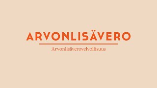 Arvonlisäverovelvollisuus - Kuka on velvollinen keräämään alvia? | Yritä.fi Toiminimikurssi