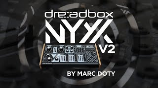 04-The Dreadbox Nyx v2- Part 3: Filter and Routing Part B