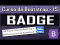 Bootstrap Badge [Badge Bootstrap] - Curso de Bootstrap - Aula 15