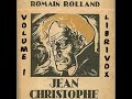 jean christophe volume i by romain rolland read by joshua paul seeger. part 3 4 full audio book