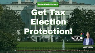 Get Election Tax Protection!