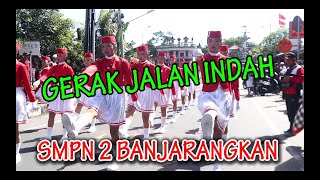 SMPN 2 BANJARANGKAN, GERAK JALAN INDAH 2023