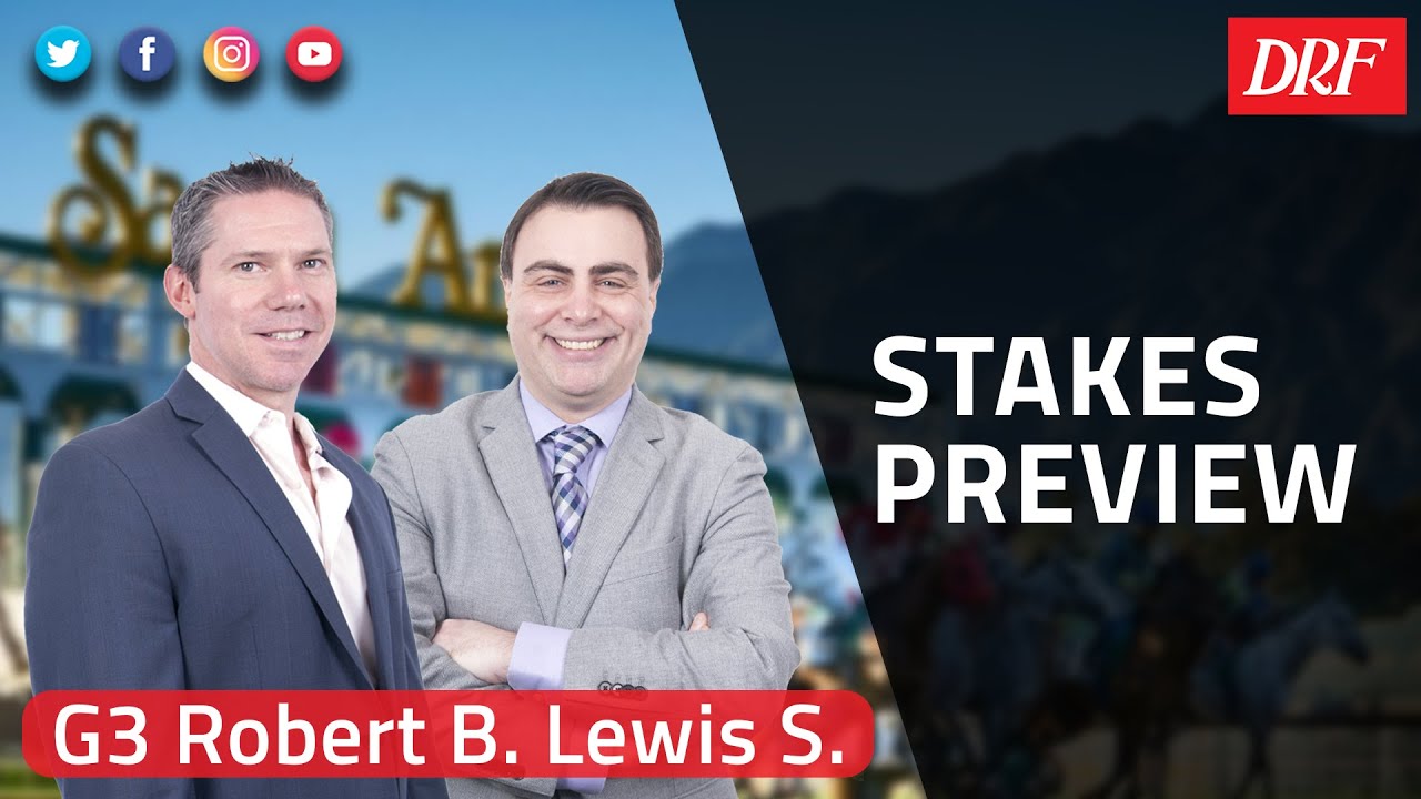 Grade 3 Robert B. Lewis Stakes Preview 2023 - YouTube