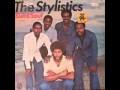 The Stylistics - Put A Little Love Away