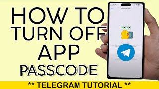 Telegram Passcode Lock | How to Turn Off Passcode on Telegram App 2025