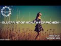 Blueprint Of Health For Women / Energetically Programmed Audio / Maitreya Reiki™