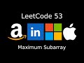 LeetCode 53 - Maximum Subarray
