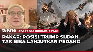 Pakar HI: Posisi Trump Sudah Tidak Bagus Untuk Lanjutkan Perang | AKIP tvOne