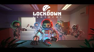 Ruining (more) Friendships in Lockdown Protocol