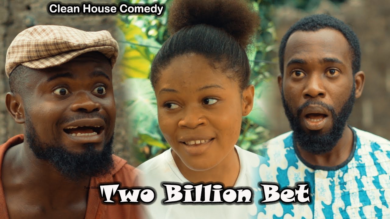 Two Billion Bet Clean House Comedy Episode 146 Youtube