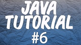 Java Beginner's Tutorial , Part 06 , Method Parameters