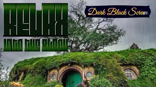 Relax Rain at The Shire.  - 10 hour Dark Black Screen - Hobbit house. 🌧😴💤